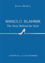 Manolo Blahnik- The Story Behind The Style