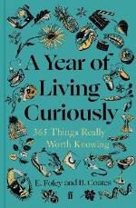 A Year Of Living Curiously