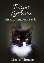 Börjes Livsresa - En Katt Summerar Sitt Liv