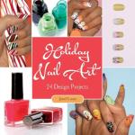 Holiday Nail Art - 24 Design Projects
