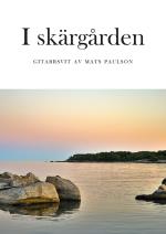 I Skärgården - Gitarrsvit Av Mats Paulson