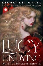 Lucy Undying- A Dracula Novel