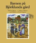 Barnen På Björklunda Gård  I Sverige F 100 År