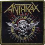Anthrax: Standard Printed Patch/Fight `Em