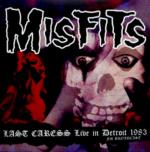 Last Caress - Live In Detroit 1983