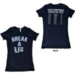Foo Fighters: Ladies T-Shirt/Break A Leg (Back Print) (Ex-Tour) (Medium)