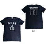 Foo Fighters: Unisex T-Shirt/Break A Leg (Back Print) (Ex-Tour) (Medium)