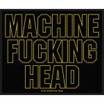 Machine Head: Standard Woven Patch/Machine Fucking Head