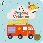 Baby Touch- Rescue Vehicles