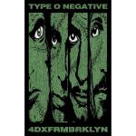 Type O Negative: Textile Poster/4DXFRMBRKLYN