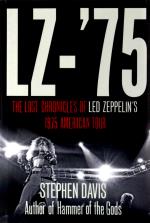 Led Zeppelin: Lz-75 Across America With Led Zeppelin