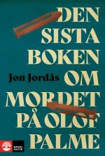 Den Sista Boken Om Olof Palme