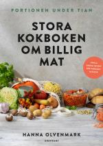 Portionen Under Tian- Stora Kokboken Om Billig Mat