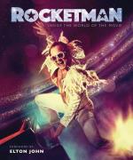 Elton John: Rocketman: The Official Movie Companion Book
