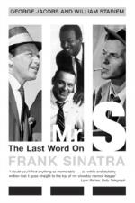 Frank Sinatra: Mr. S: Last Word on Frank Sinatra
