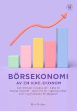 Börsekonomi Av En Icke-ekonom