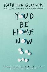 You`d Be Home Now