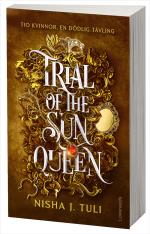 Trial Of The Sun Queen - Svensk Utgåva