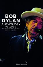 Bob Dylan: Anthology Vol. 3: Celebrating the 200th Isis Edition Hardcover