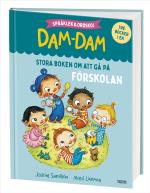 Stora Boken Om Att Gå På Förskolan - Språklek Och Ordskoj Med Dam-dam