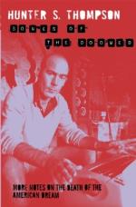 Hunter s Thompson: . Gonzo Papers Vol. 3. Songs of the Doomed. More Notes on the Death of the American Dream Paperback Book