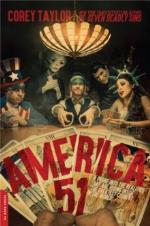 Corey Taylor: America 51 Aprobe into the Realities That Are Hiding Inside. the Greatest Country in the World Paperback Book