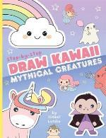 Draw Kawaii- Cute Mythical Creatures
