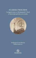 Islamiska Trosläror - Teologiska Texter Av Muhammad B. Yusuf Al-sanusi På Arabiska Och Svenska