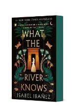 What The River Knows