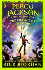Percy Jackson And The Olympians- The Chalice Of The Gods