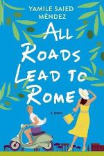 All Roads Lead To Rome