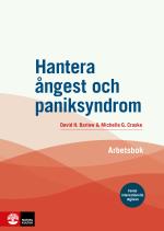 Hantera Ångest Och Paniksyndrom- Arbetsbok - Femte Internationella Utgåvan