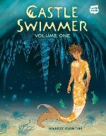 Castle Swimmer- Volume 1