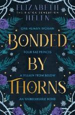 Bonded By Thorns