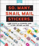 So. Many. Snail Mail Stickers.