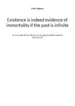 Existence Is Indeed Evidence Of Immortality If The Past Is Infinite - Or, O