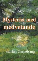 Mysteriet Med Medvetande