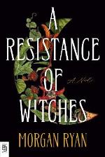 A Resistance Of Witches