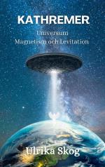 Kathremer - Universum - Magnetism Och Levitation