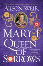 Mary I- Queen Of Sorrows