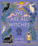 We Are All Witches