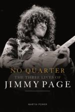 Jimmy Page: No Quarter: The Three Lives of Jimmy Page