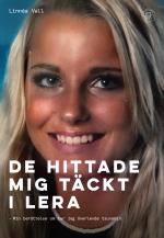 De Hittade Mig Täckt I Lera - Min Berättelse Om Hur Jag Överlevde Tsunamin