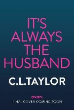 It`s Always The Husband