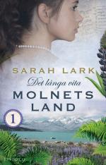 Det Långa Vita Molnets Land. Del 1