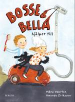 Bosse & Bella Hjälper Till
