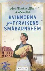 Kvinnorna På Fyrvikens Småbarnshem