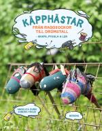 Käpphästar- Från Raggsockor Till Drömstall - Skapa, Pyssla & Lek!