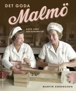 Det Goda Malmö - Kaffe, Korv Och Karameller
