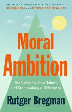 Moral Ambition